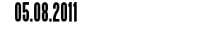 05.08.2011