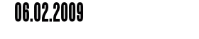06.02.2009