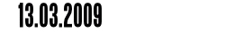 13.03.2009