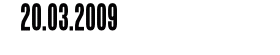 20.03.2009