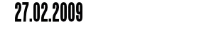 27.02.2009