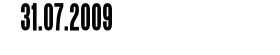 31.07.2009